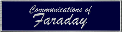 Communications of Faraday!